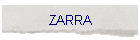 ZARRA